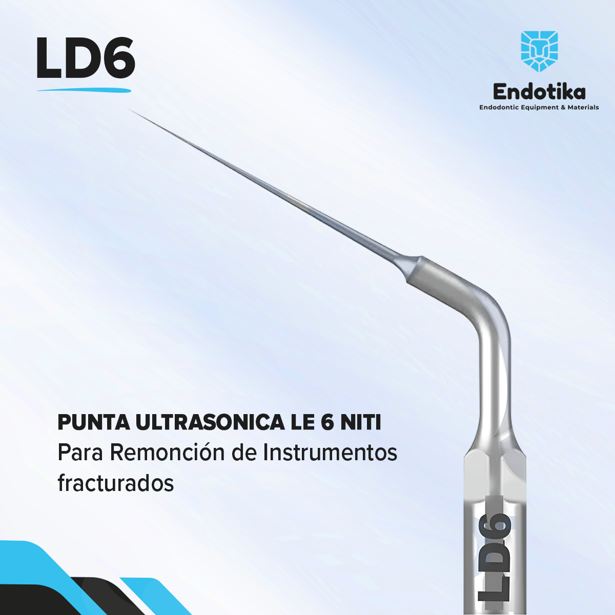 ED6  Punta Ultrasonica LE 6 NiTi, Lothus Endo