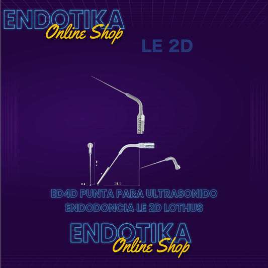 ED4D PUNTA PARA ULTRASONIDO ENDODONCIA LE 2D LOTHUS